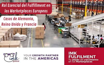 El Rol Esencial del Fulfillment en los Marketplaces Europeos: Casos de Alemania, Reino Unido y Francia